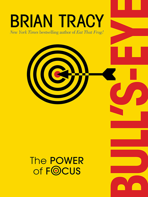 Title details for Bull's-Eye by Brian Tracy - Wait list
